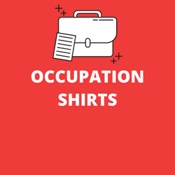 Occupation Shirts
