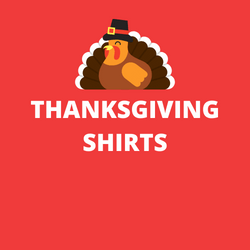 Thanksgiving Shirts