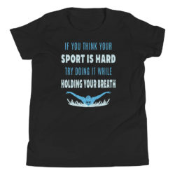 Try Doing It While Holding Your Breath T-Shirt Swim Swimmer