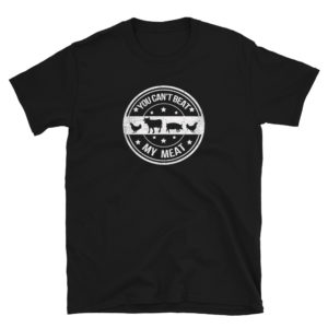 You Can't Beat My Meat Shirt Funny BBQ B-B-Q Barbecue