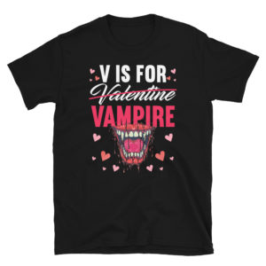 V Is For Vampire Shirt Funny Valentine Vampire T Shirt Love