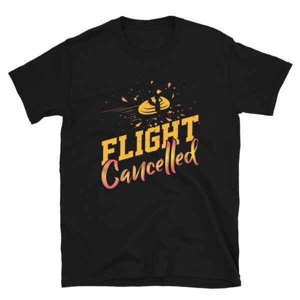 Flight Cancelled T-Shirt