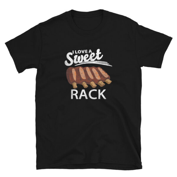 I Love a Sweet Rack T-Shirt