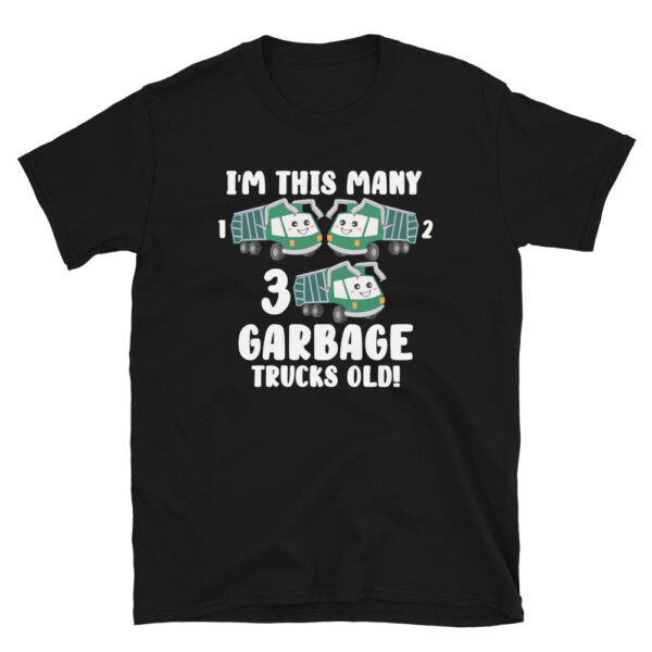 I'm This Many Garbage Trucks Old T-Shirt