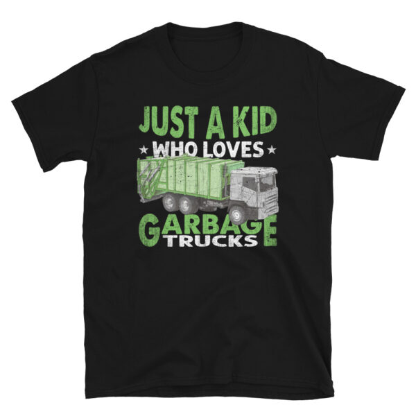 Just A Kid Who Loves Garbage Trucks T-Shirt