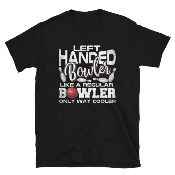 Left Handed Bowler T-Shirt