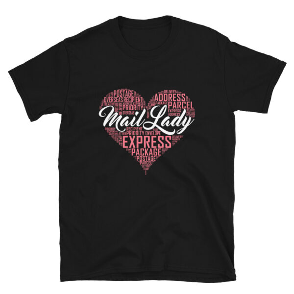 Mail Lady Heart Phonetic T-Shirt
