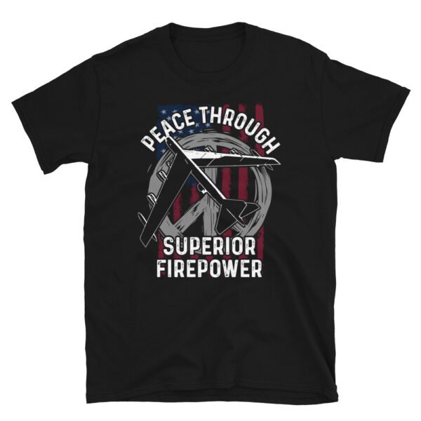 Peace Through Superior Firepower T-Shirt