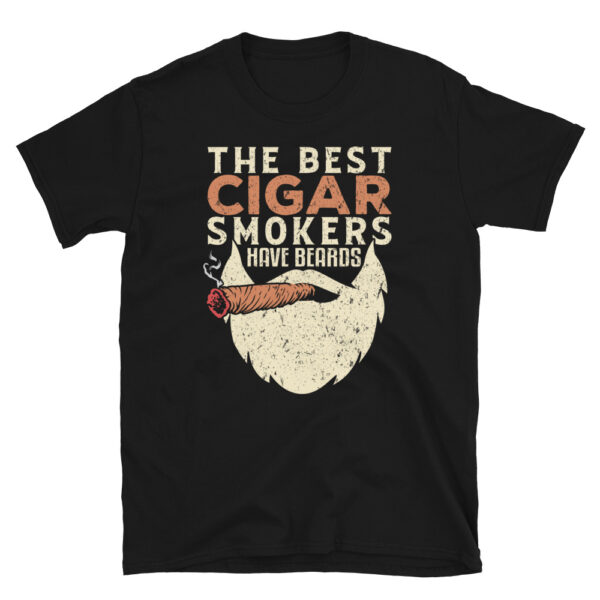 The Best Cigar Smokers Have Beards T-Shirt