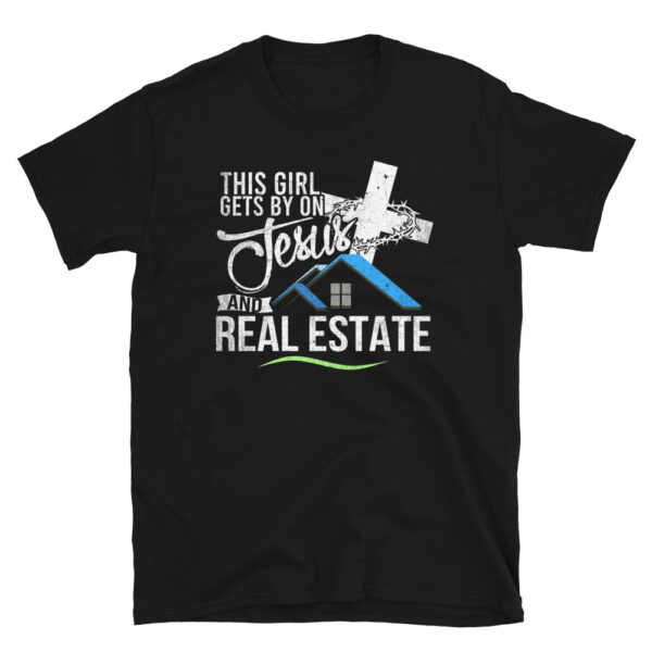 This-Girl-Gets-By-On-Jesus-and-Real-Estate-T-Shirt
