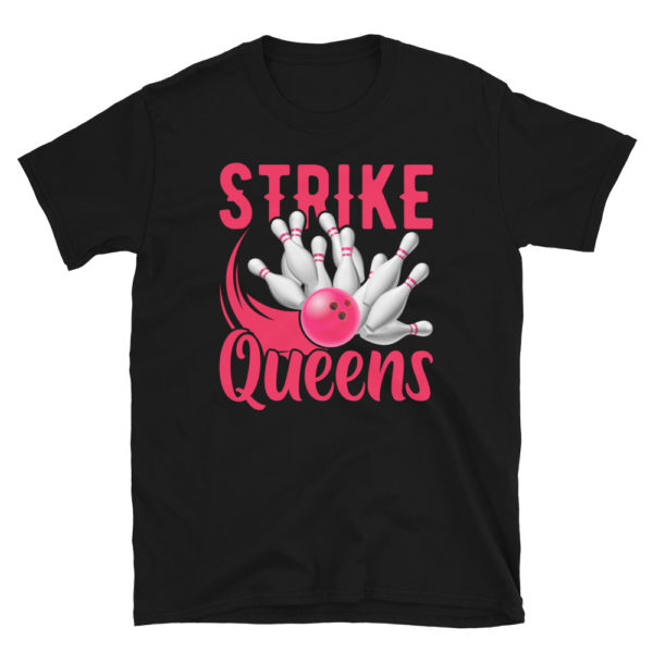 Strike Queens T-Shirt