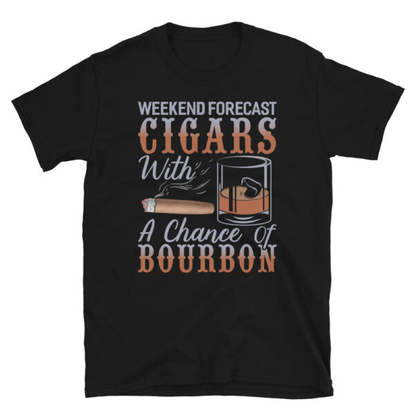 Weekend Forecast Cigars with Chance Bourbon T-Shirt