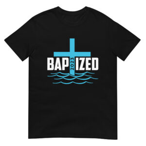 Baptized-2023-Shirt