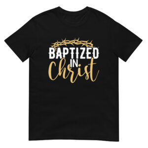 Baptized-in-Christ-Shirt