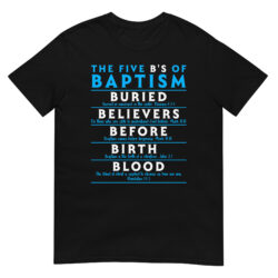 The-Five-Bs-of-Baptism-Shirt