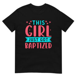 This-Girl-just-got-Baptized-T-Shirt
