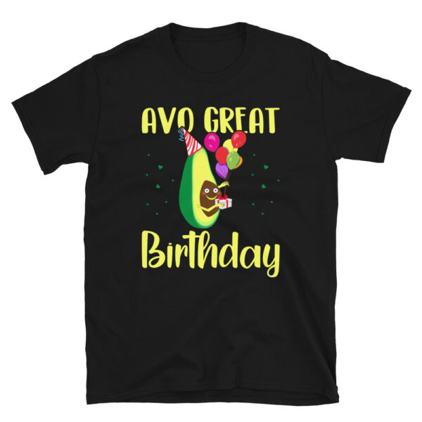 Avo a Great Birthday T-Shirt