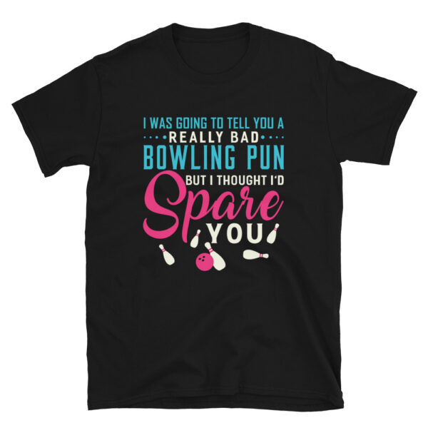 Bowling Pun T-shirt