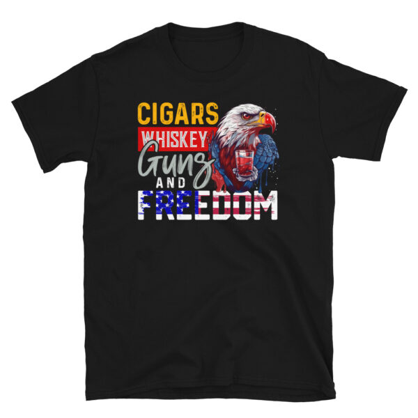 Cigars Whiskey Guns and Freedom T-Shirt