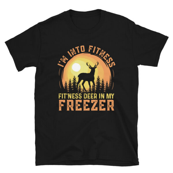 Fitness Deer in my Freezer T-Shirt