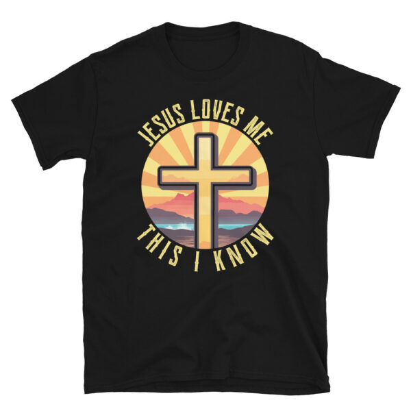Jesus loves me this I know T-shirt