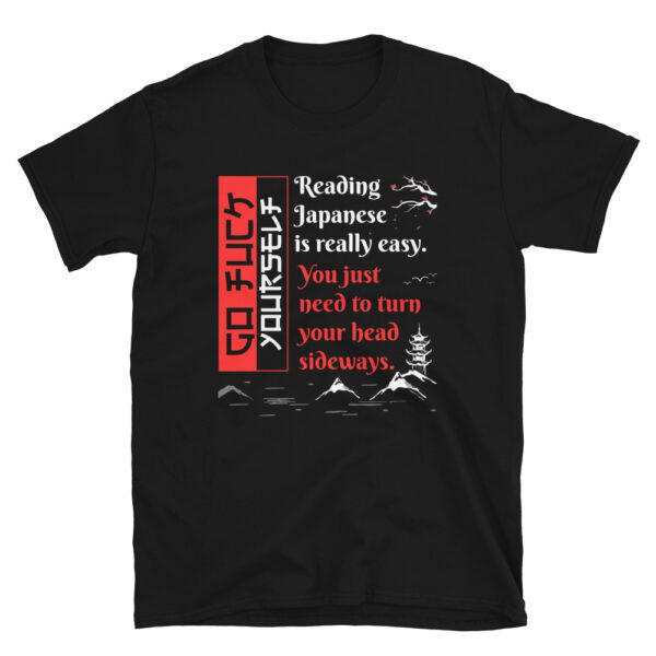 Reading Japanese is Easy T-Shirt