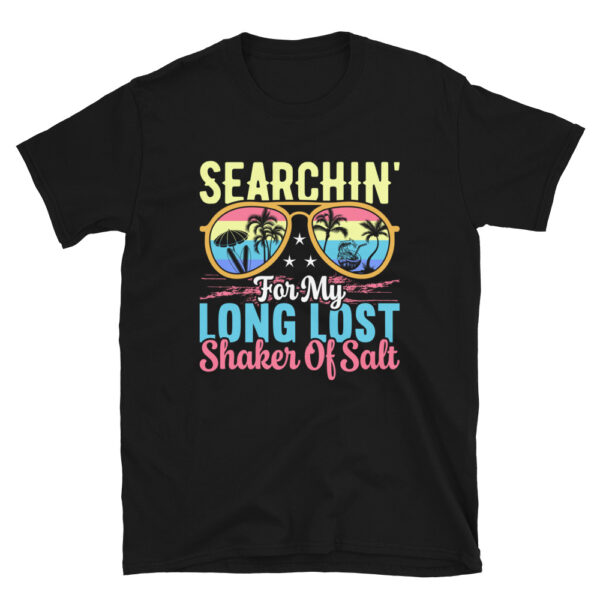 Searching For My Lost Shaker T-Shirt