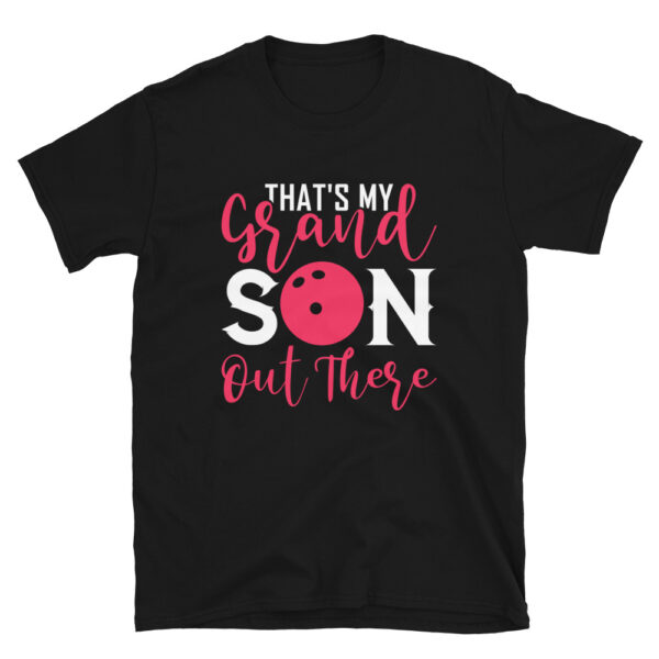Thats My Grandson Out There T-shirt