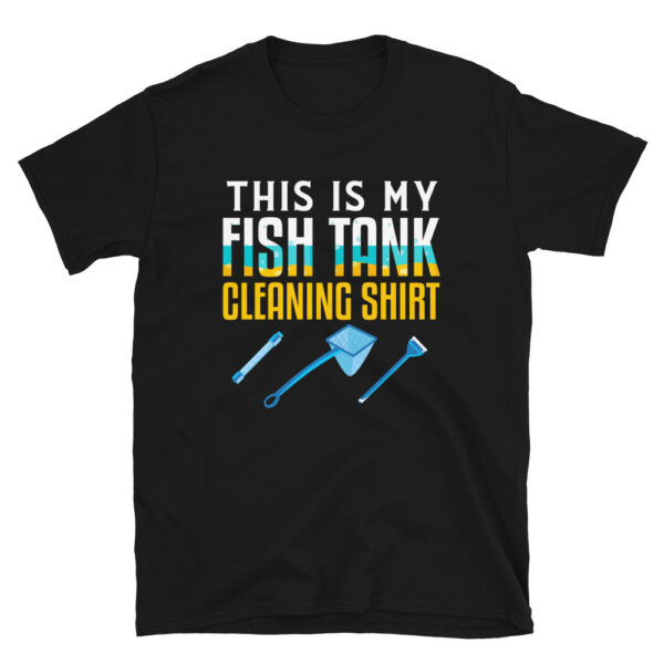 This Is My Fish Tank Cleaning Shirt T-Shirt