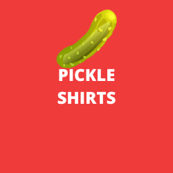 Pickle Shirts