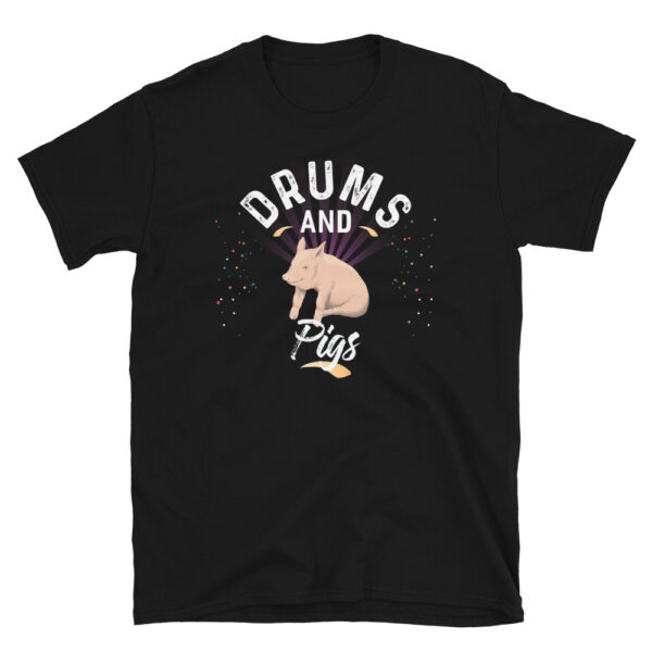Drums And PIGS T-Shirt