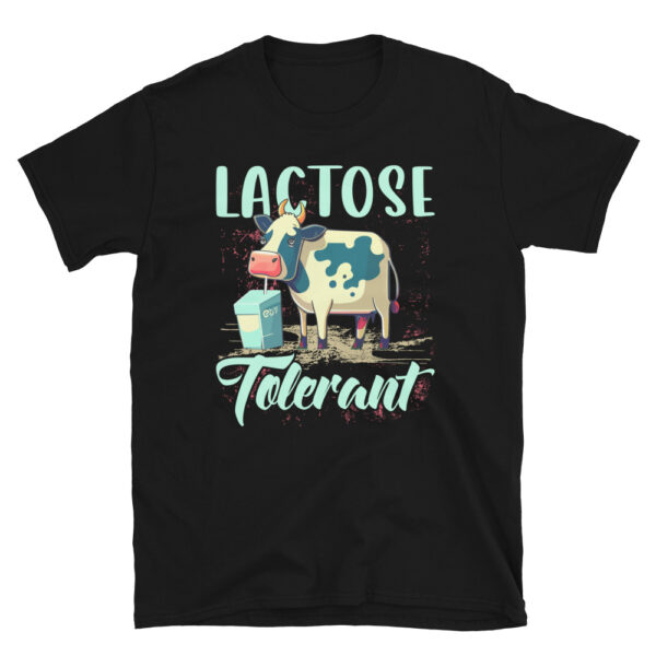 Lactose Tolerant T-Shirt