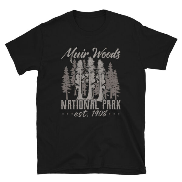 Muir Woods 1908 T-Shirt
