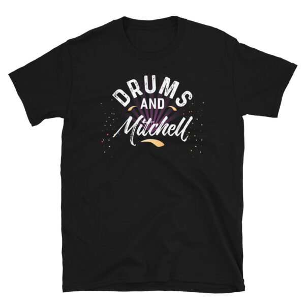 Drums and MITCHELL T-Shirt