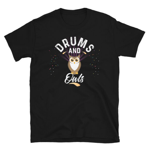 Drums And OWLS T-Shirt