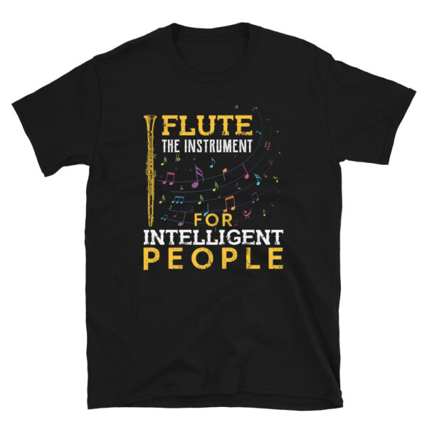 Flute The Instrument For Intelligent People T-Shirt