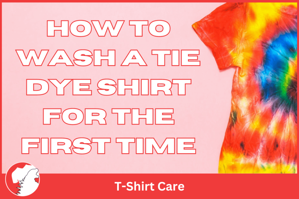 how-to-wash-a-tie-dye-shirt-for-the-first-time
