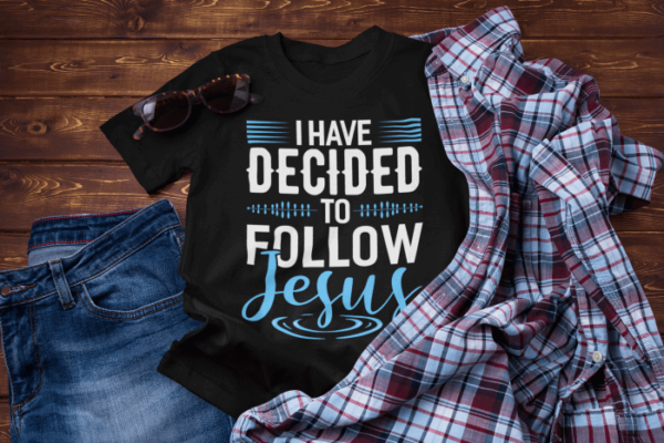 i-have-decided-to-follow-jesus-shirt-mockup