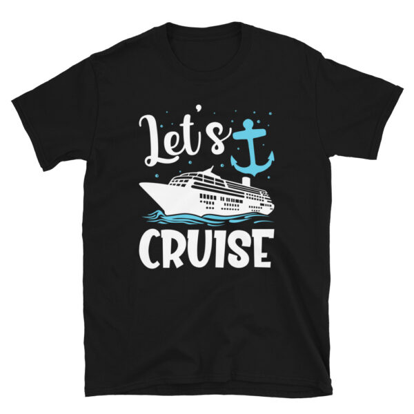 Lets Cruise Shirt