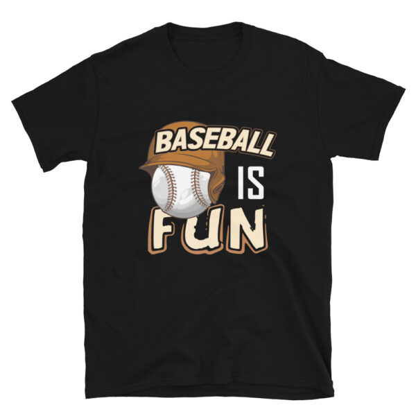 Baseball is Fun Shirt