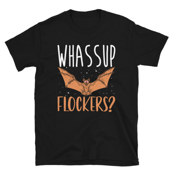 Whassup Flockers Bat Shirt