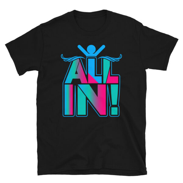 All In T-Shirt