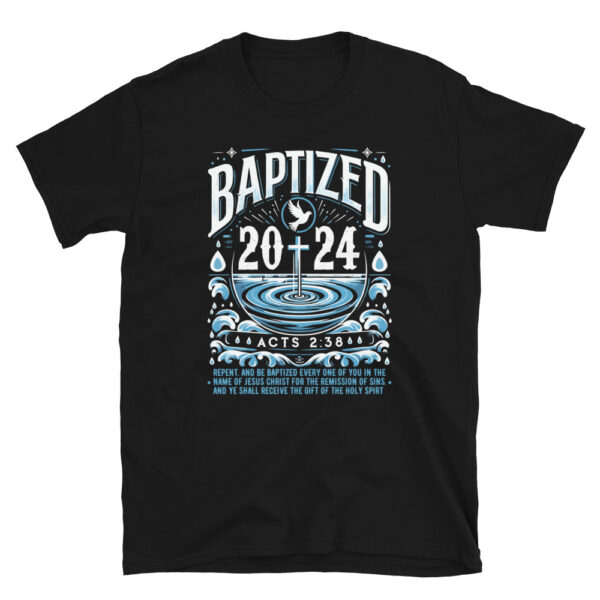 Baptized in 2024 T-Shirt