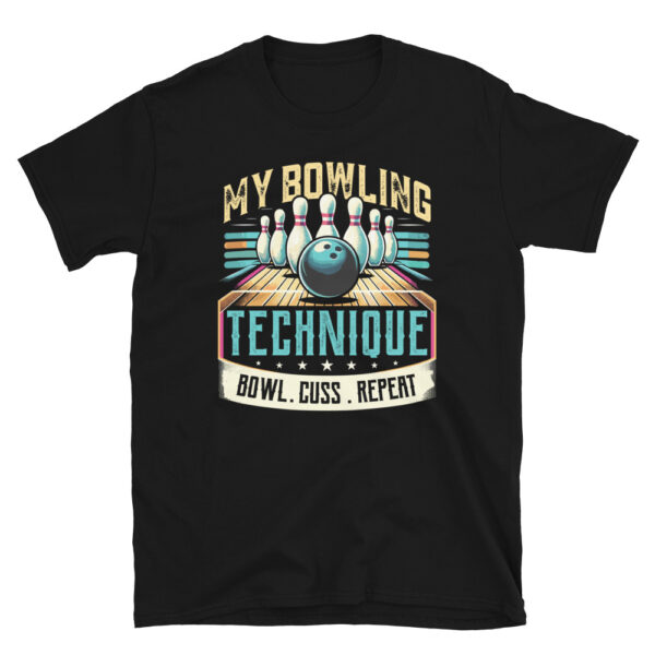 Bowling Technique Humor Bowl Cuss Repeat T-Shirt