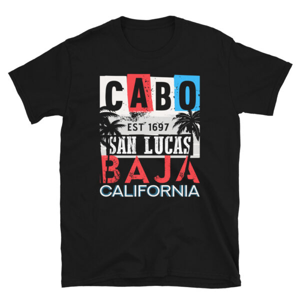 Cabo San Lucas Est 1697 T-Shirt