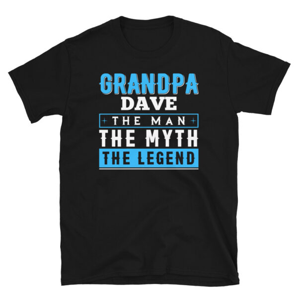 Grandpa DAVE The Man The Myth The Legend Shirt