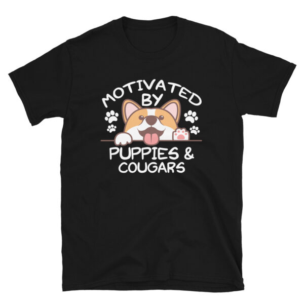 Motivated By Puppies and COUGARS T-Shirt