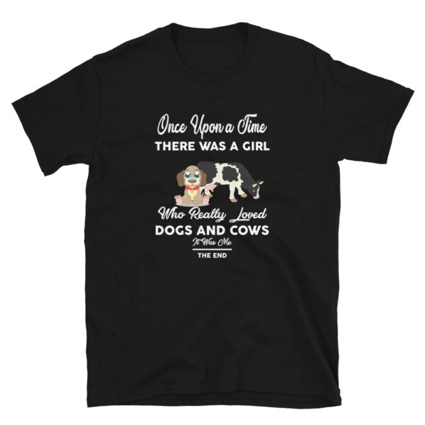 Once Upon A Time Dogs and Cows T-Shirt